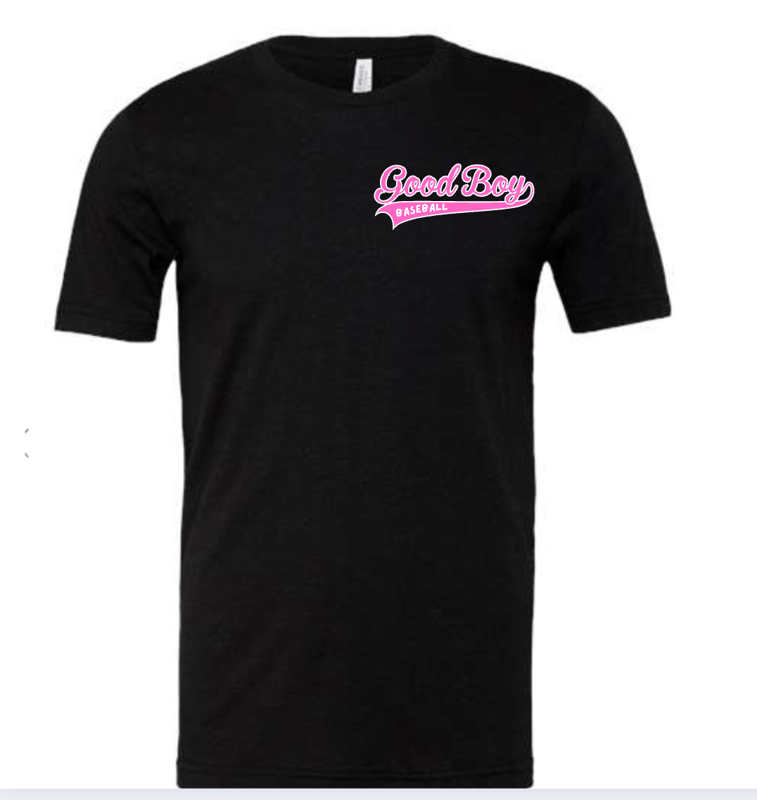 DESIGN 3: Unisex GOOD BOY Bella Canva Black Tee with PINK LOGO