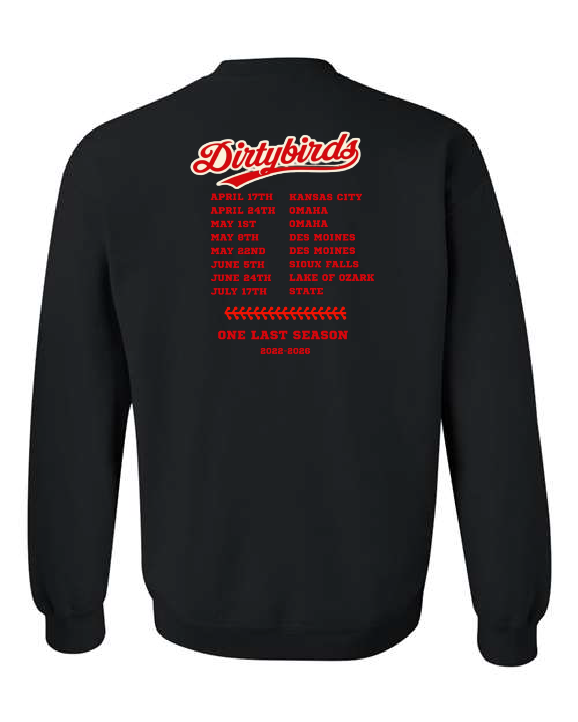 DIRTY BIRDS SCHEDULE GILDAN CREWNECK